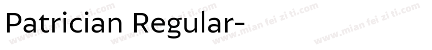 Patrician Regular字体转换